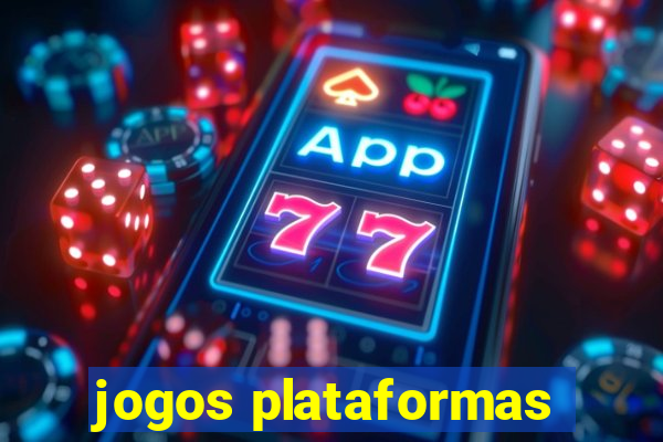 jogos plataformas